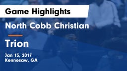 North Cobb Christian  vs Trion  Game Highlights - Jan 13, 2017