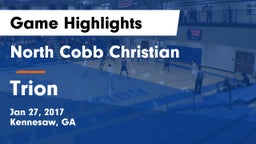 North Cobb Christian  vs Trion  Game Highlights - Jan 27, 2017