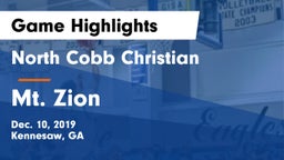 North Cobb Christian  vs Mt. Zion Game Highlights - Dec. 10, 2019