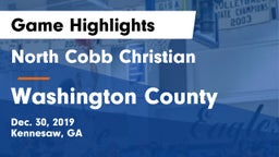 North Cobb Christian  vs Washington County  Game Highlights - Dec. 30, 2019