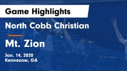North Cobb Christian  vs Mt. Zion  Game Highlights - Jan. 14, 2020