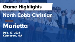 North Cobb Christian  vs Marietta  Game Highlights - Dec. 17, 2022