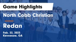 North Cobb Christian  vs Redan  Game Highlights - Feb. 22, 2023