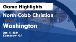 North Cobb Christian  vs Washington  Game Highlights - Jan. 5, 2024