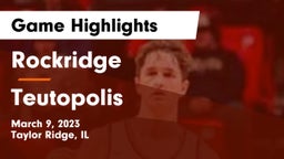 Rockridge  vs Teutopolis  Game Highlights - March 9, 2023