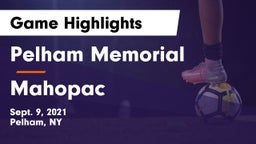 Pelham Memorial  vs Mahopac  Game Highlights - Sept. 9, 2021
