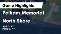Pelham Memorial  vs North Shore  Game Highlights - April 7, 2022