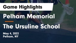 Pelham Memorial  vs The Ursuline School Game Highlights - May 4, 2022