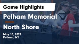 Pelham Memorial  vs North Shore  Game Highlights - May 10, 2023