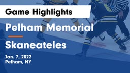 Pelham Memorial  vs Skaneateles  Game Highlights - Jan. 7, 2022