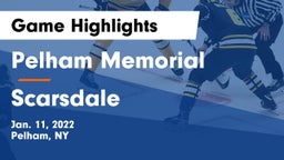 Pelham Memorial  vs Scarsdale  Game Highlights - Jan. 11, 2022