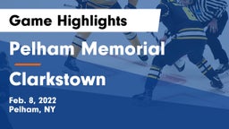 Pelham Memorial  vs Clarkstown Game Highlights - Feb. 8, 2022