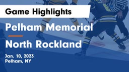 Pelham Memorial  vs North Rockland  Game Highlights - Jan. 10, 2023