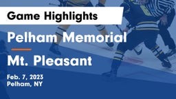Pelham Memorial  vs Mt. Pleasant  Game Highlights - Feb. 7, 2023
