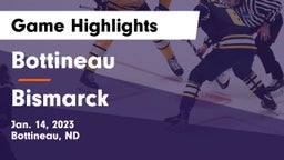 Bottineau  vs Bismarck  Game Highlights - Jan. 14, 2023
