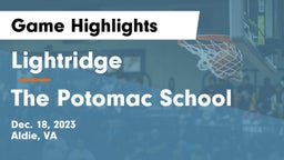 Lightridge  vs The Potomac School Game Highlights - Dec. 18, 2023