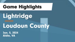 Lightridge  vs Loudoun County  Game Highlights - Jan. 5, 2024