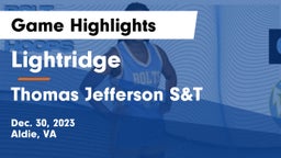 Lightridge  vs Thomas Jefferson S&T Game Highlights - Dec. 30, 2023