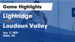 Lightridge  vs Loudoun Valley  Game Highlights - Jan. 3, 2024