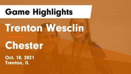 Trenton Wesclin  vs Chester  Game Highlights - Oct. 18, 2021