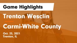 Trenton Wesclin  vs Carmi-White County  Game Highlights - Oct. 23, 2021