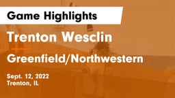 Trenton Wesclin  vs Greenfield/Northwestern  Game Highlights - Sept. 12, 2022