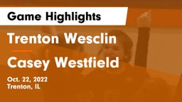 Trenton Wesclin  vs Casey Westfield Game Highlights - Oct. 22, 2022