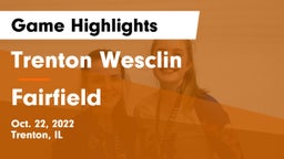 Trenton Wesclin  vs Fairfield  Game Highlights - Oct. 22, 2022