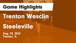 Trenton Wesclin  vs Steeleville  Game Highlights - Aug. 25, 2023