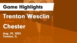 Trenton Wesclin  vs Chester  Game Highlights - Aug. 29, 2023