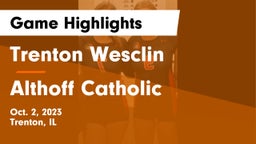Trenton Wesclin  vs Althoff Catholic  Game Highlights - Oct. 2, 2023