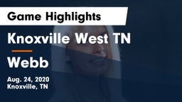 Knoxville West  TN vs Webb  Game Highlights - Aug. 24, 2020