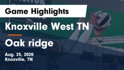Knoxville West  TN vs Oak ridge  Game Highlights - Aug. 25, 2020