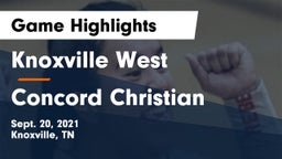 Knoxville West  vs Concord Christian  Game Highlights - Sept. 20, 2021