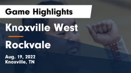 Knoxville West  vs Rockvale  Game Highlights - Aug. 19, 2022
