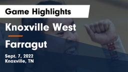 Knoxville West  vs Farragut  Game Highlights - Sept. 7, 2022