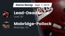 Recap: Lead-Deadwood  vs. Mobridge-Pollock  2019