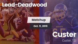 Matchup: Lead-Deadwood High vs. Custer  2019