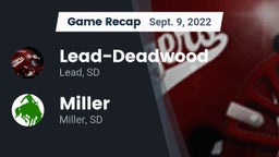 Recap: Lead-Deadwood  vs. Miller  2022