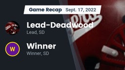 Recap: Lead-Deadwood  vs. Winner  2022