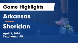 Arkansas  vs Sheridan  Game Highlights - April 2, 2024