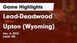 Lead-Deadwood  vs Upton  (Wyoming) Game Highlights - Jan. 4, 2018