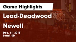 Lead-Deadwood  vs Newell Game Highlights - Dec. 11, 2018
