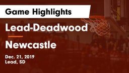 Lead-Deadwood  vs Newcastle  Game Highlights - Dec. 21, 2019