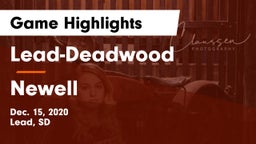 Lead-Deadwood  vs Newell  Game Highlights - Dec. 15, 2020
