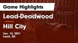 Lead-Deadwood  vs Hill City  Game Highlights - Jan. 14, 2021