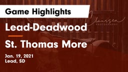 Lead-Deadwood  vs St. Thomas More  Game Highlights - Jan. 19, 2021