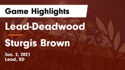 Lead-Deadwood  vs Sturgis Brown  Game Highlights - Jan. 2, 2021