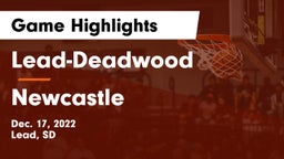 Lead-Deadwood  vs Newcastle  Game Highlights - Dec. 17, 2022