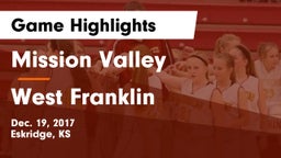Mission Valley  vs West Franklin  Game Highlights - Dec. 19, 2017